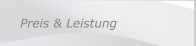 Preis & Leistung
